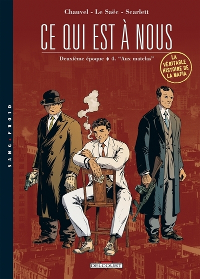 Ce qui est à nous - deuxième époque t04 aux matelas - Image principale