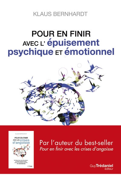 Pour en finir avec l'épuisement psychique et émotionnel - Image principale