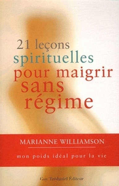 21 leçons spirituelles pour maigrir sans régime - Image principale