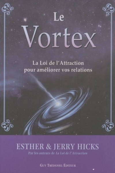 Vortex - la loi de l'attraction au service de nos relations - Image principale