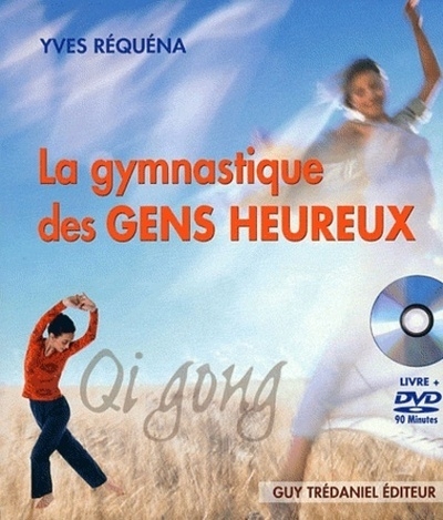 La gymnastique des gens heureux (dvd) - Image principale