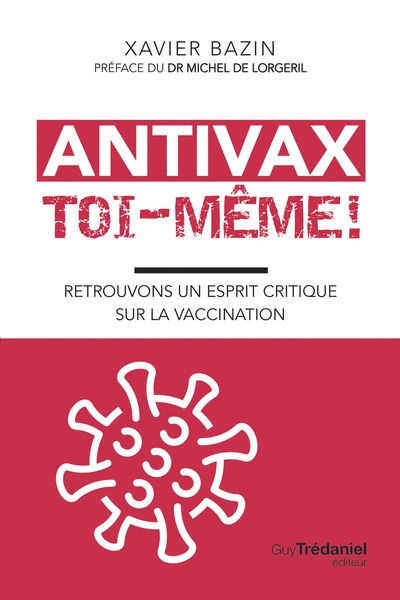 Antivax toi-même ! - retrouvons un esprit critique sur la vaccination - Image principale