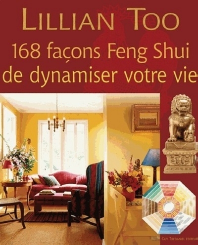 168 façons feng-shui de dynamiser votre vie - Image principale