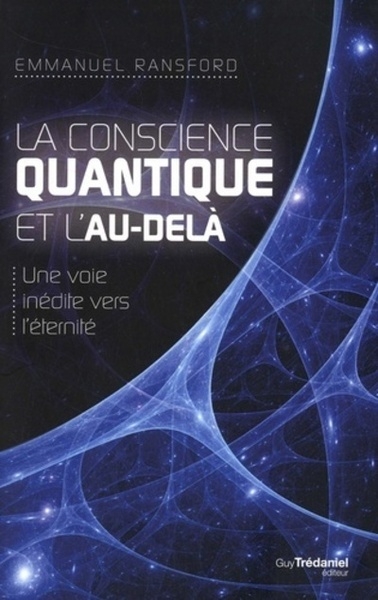 La conscience quantique et l'au-delà - Image principale