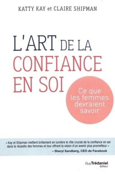 L'art de la confiance en soi - ce que les femmes devraient savoir - Image principale