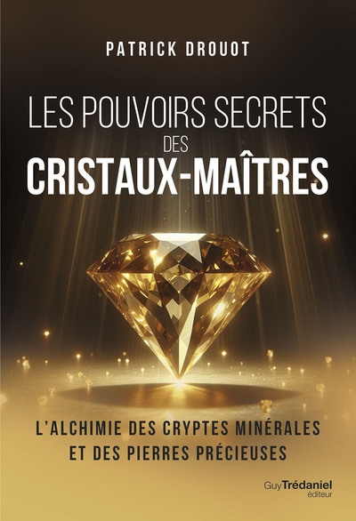 Les pouvoirs secrets des cristaux-maîtres - Image principale
