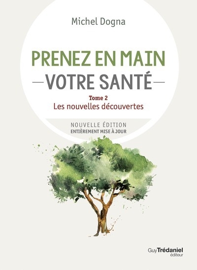 Prenez en main votre santé - tome 2 les nouvelles découvertes - Image principale