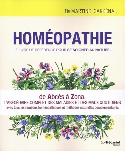 Homéopathie, le livre de référence pour se soig ner au naturel - Image principale