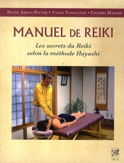 Manuel de reiki - les secrets du reiki selon la mà©thode hayashi - Image principale
