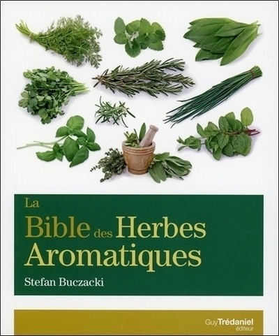La bible des herbes aromatiques - Image principale