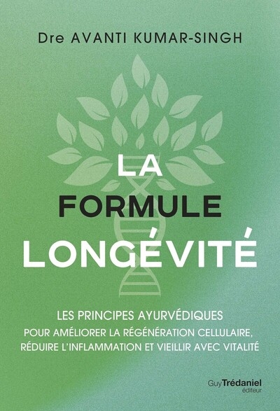 La formule longévité - les principes ayurvédiques - Image principale