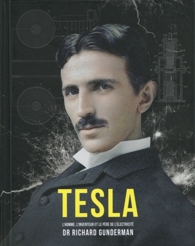 Tesla - l'homme, l'inventeur et le père de l'électricité - Image principale