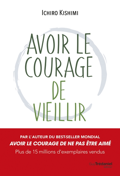 Avoir le courage de vieillir - Image principale