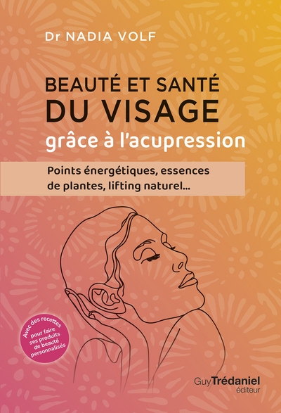 Beauté et santé du visage grâce à l'acupression - Image principale