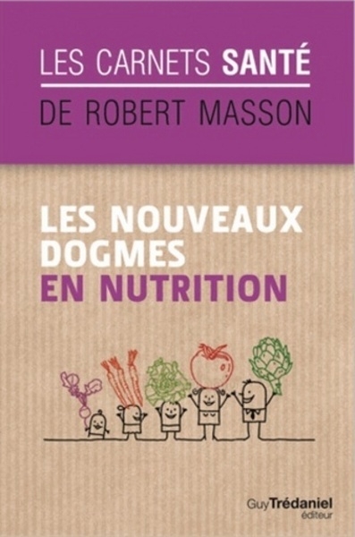 Les nouveaux dogmes en nutrition - Image principale