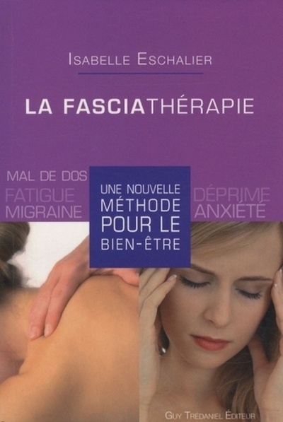 La fasciathérapie - une nouvelle méthode pour le bien-être - Image principale