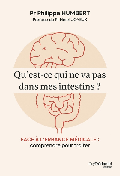 Qu'est-ce qui ne va pas dans mes intestins ? - face à l'errance médicale : comprendre pour traiter - Image principale