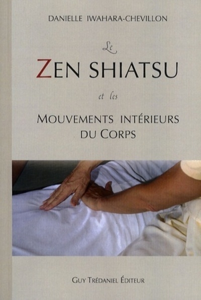 Le zen shiatsu et les mouvements intérieurs du corps - Image principale