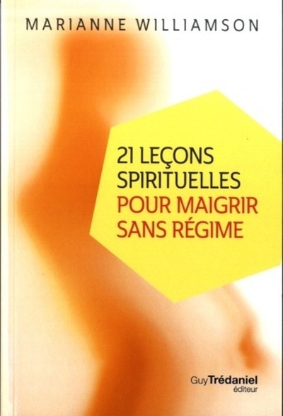 21 leçons spirituelles pour maigrir sans régime (poche) - Image principale