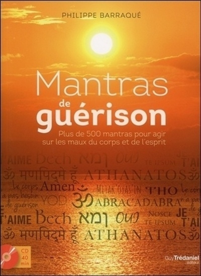 Mantras de guérison - 500 mantras pour agir sur les maux du corps et de l'esprit (cd) - Image principale