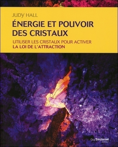 Energie et pouvoir des cristaux - utiliser les cristaux pour activer la loi de l'attraction - Image principale