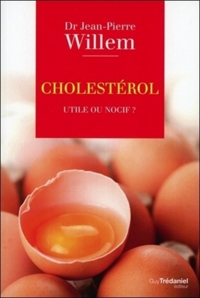 Cholestérol, utile ou nocif ? - Image principale