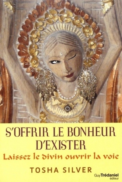 S'offrir le bonheur d'exister - Image principale