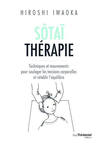 Sôtaï thérapie - techniques et mouvements pour soulager les tensions corporelles - Image principale