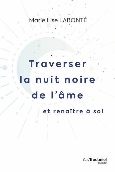 Traverser la nuit noire de l'âme et renaître à soi - Image principale