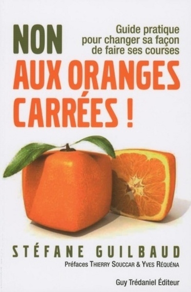 Non aux oranges carrées - guide pratique pour changer sa façon de faire ses courses - Image principale