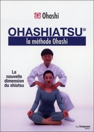 Ohashiatsu - la méthode ohashi - Image principale