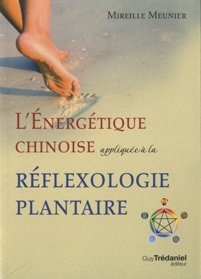 L'énergétique chinoise appliquée à la réflexo logie plantaire - Image principale
