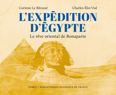 L'aventure égyptienne - bonaparte et ses savants en orient - Image principale