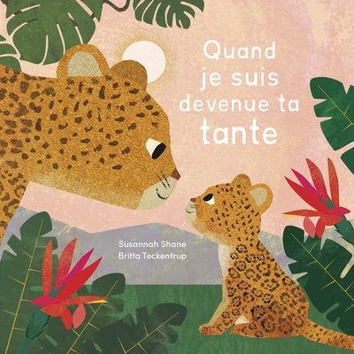 Quand je suis devenue ta tante - Image principale