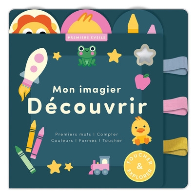 Mon imagier découvrir - premiers mots, compter, couleurs, formes, toucher - Image principale