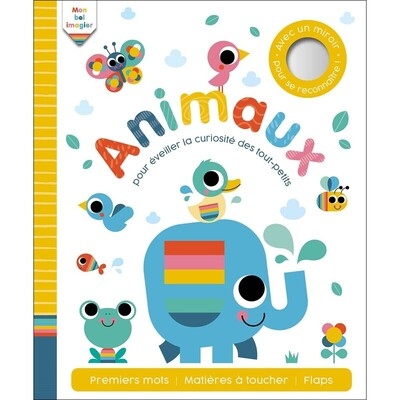 Mon bel imagier - animaux - pour éveiller la curiosité des tout-petits - Image principale