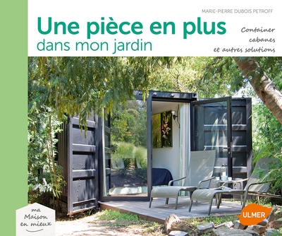 Une pièce en plus dans le jardin - Image principale