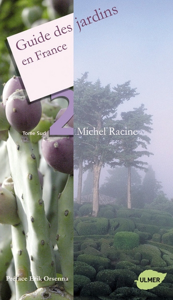 Guide des jardins en france tome 2 - sud - Image principale