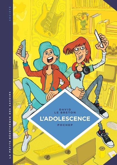 La petite bédéthèque des savoirs - tome 21 - l'adolescence. un âge à part entière. - Image principale
