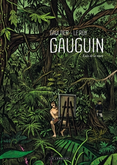 Gauguin - tome 0 - loin de la route - Image principale