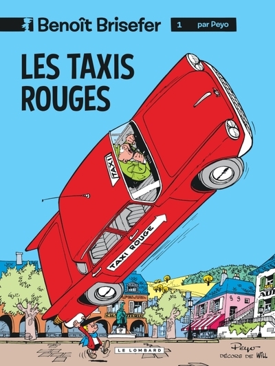 Benoît brisefer (lombard) - tome 1 - les taxis rouges - Image principale