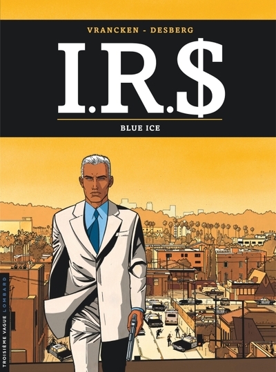 I.r.s - tome 3 - blue ice - Image principale