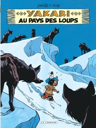 Yakari - tome 8 - yakari au pays des loups (version 2012) - Image principale