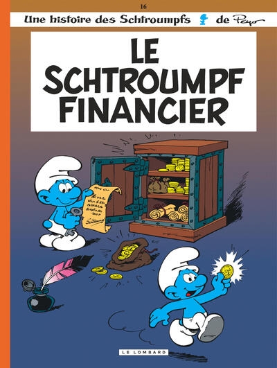 Les schtroumpfs lombard - tome 16 - le schtroumpf financier - Image principale