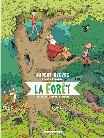 Hubert reeves nous explique - tome 2 - la forêt - Image principale