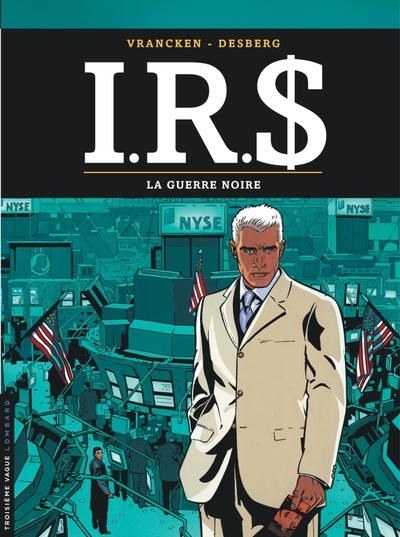 I.r.s - tome 8 - la guerre noire - Image principale