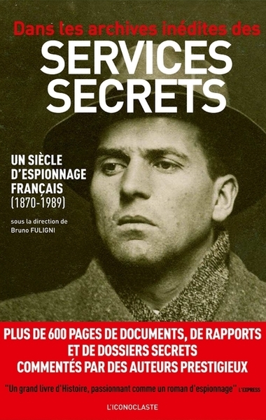 Dans les archives inédites des services secrets (édition texte) - Image principale