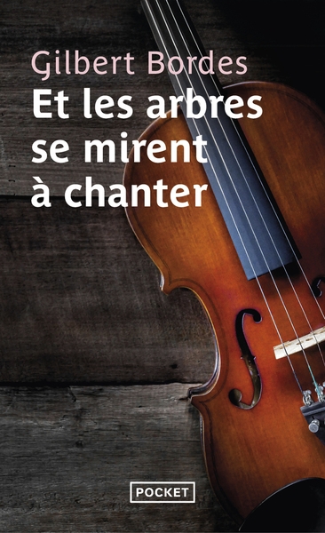 Et les arbres se mirent à chanter - Image principale