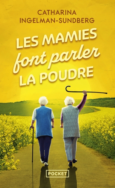 Les mamies font parler la poudre - Image principale