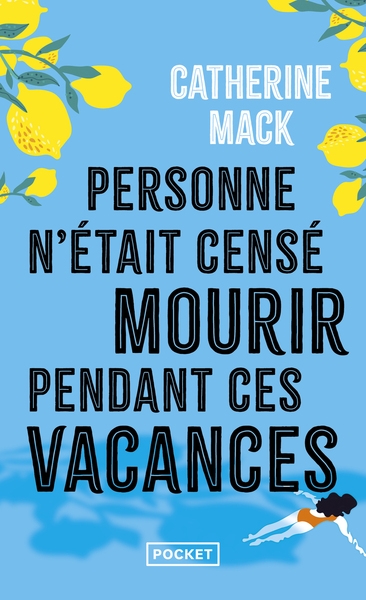 Personne n'était censé mourir pendant ces vacances - Image principale